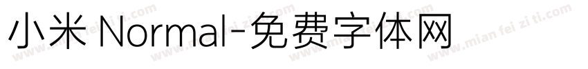 小米 Normal字体转换